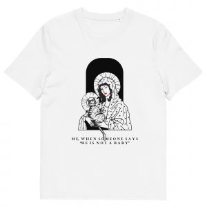 NOT A BABY - Unisex organic cotton t-shirt